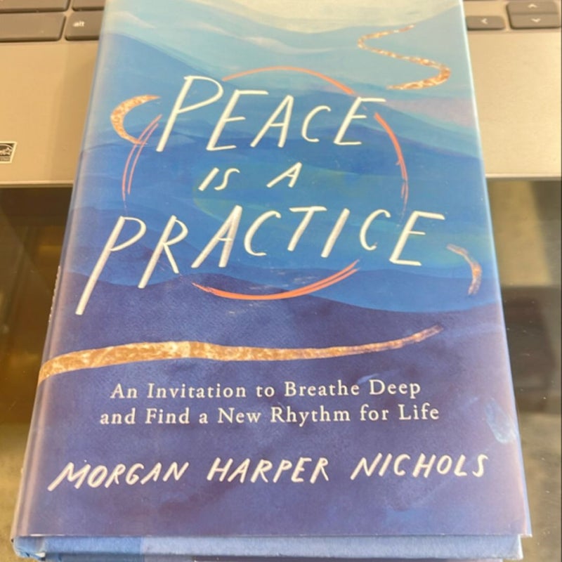 Peace Is a Practice