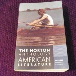 The Norton Anthology of American Literature, 1865-1914
