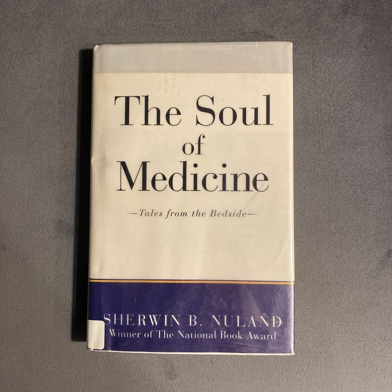 The Soul of Medicine
