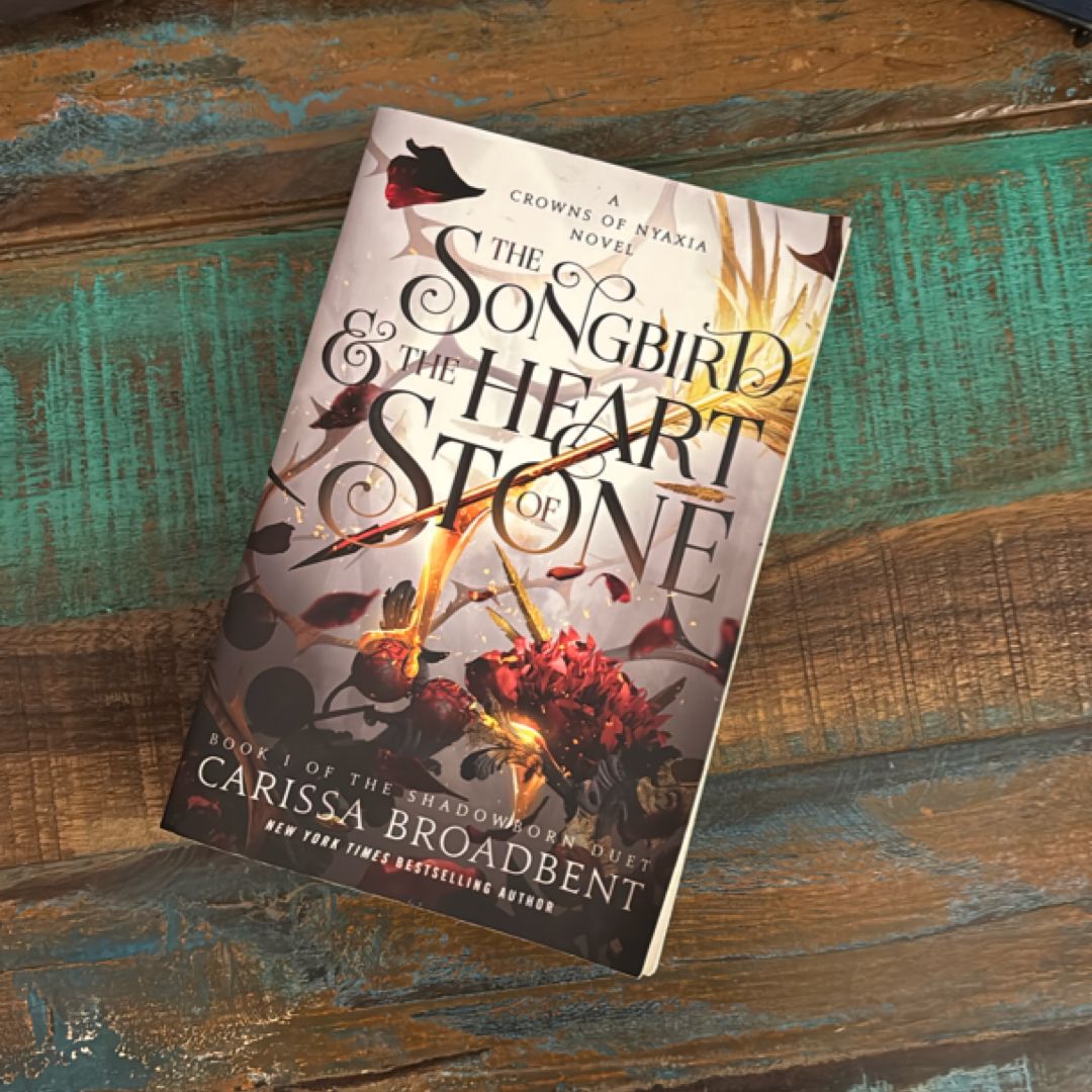 The Songbird and the Heart of Stone