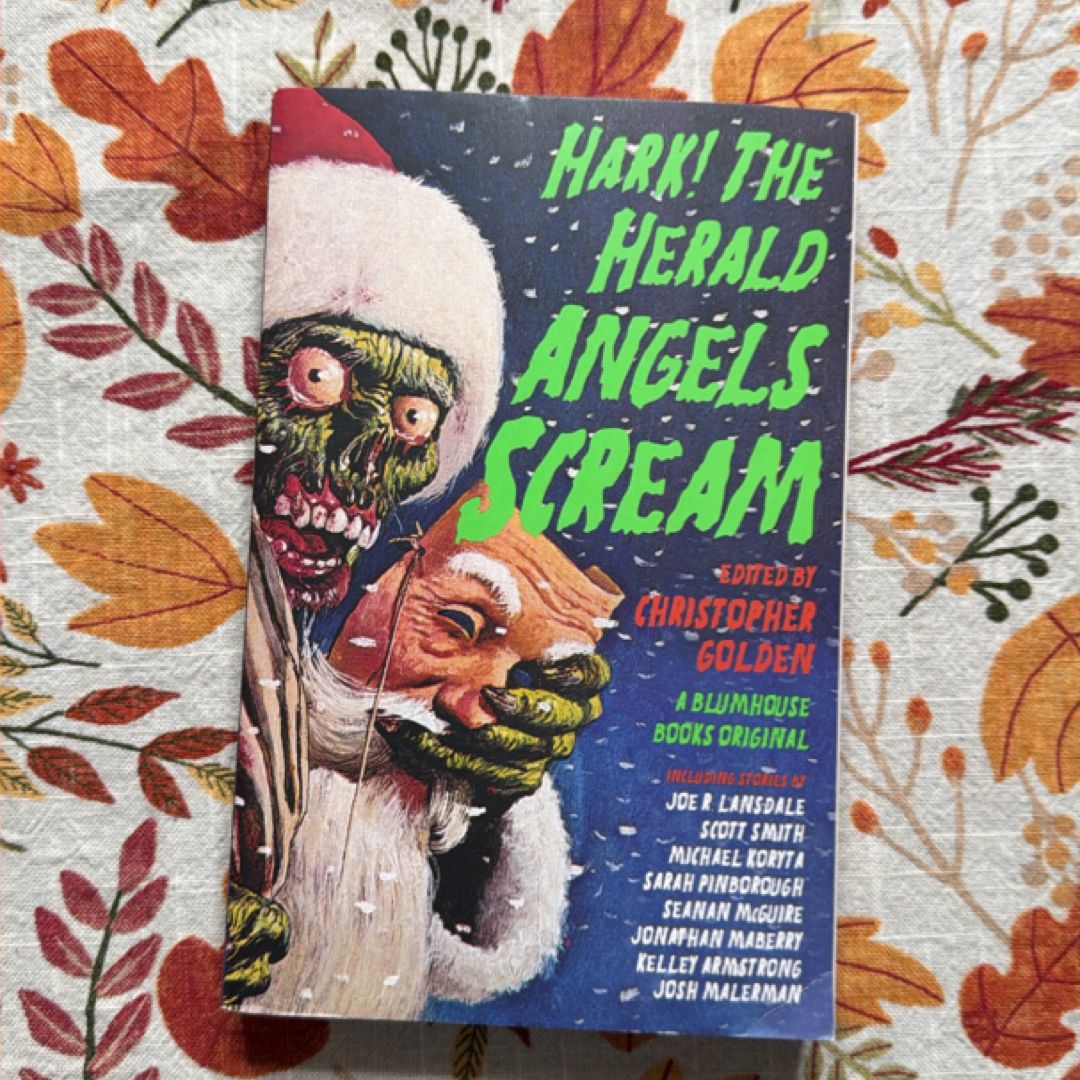 Hark! the Herald Angels Scream