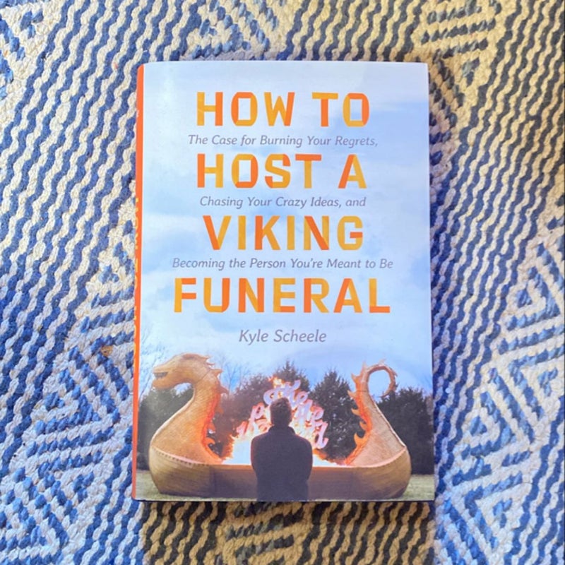 How To Host A  Viking Funeral (Autographed)