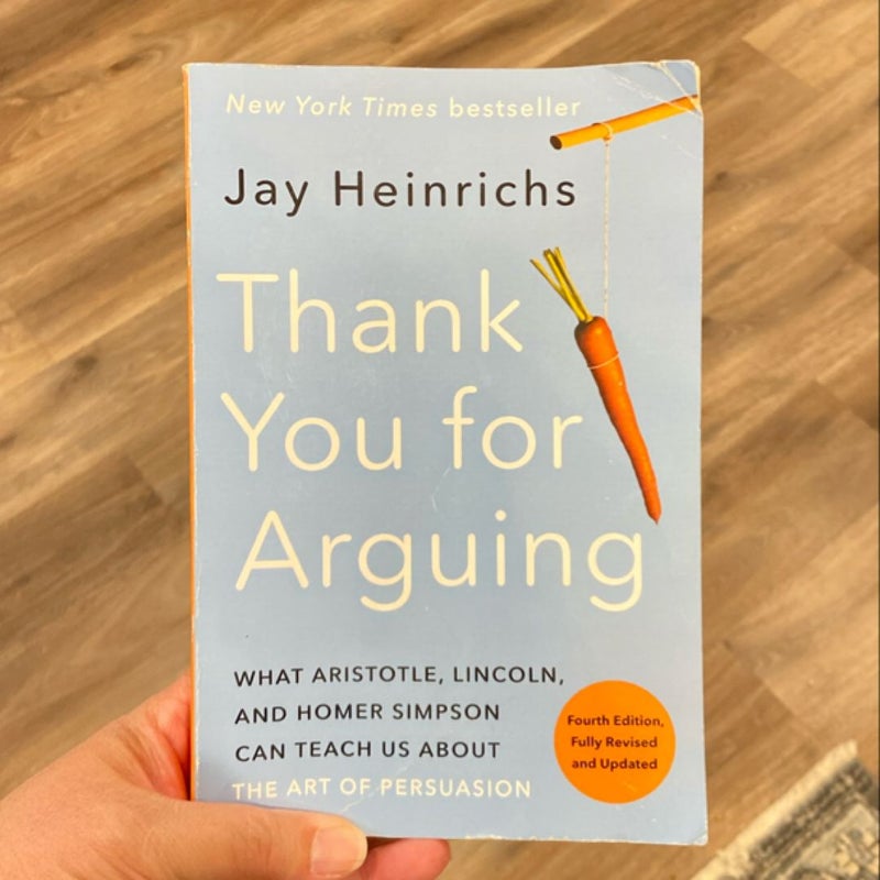 Thank You for Arguing, Fourth Edition (Revised and Updated)