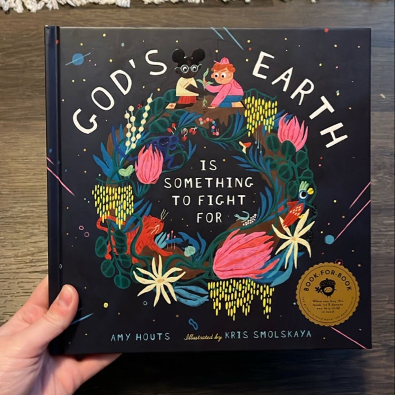 God's Earth Is Something to Fight For