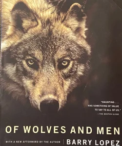 Of Wolves and Men