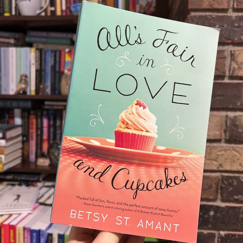 All's Fair in Love and Cupcakes