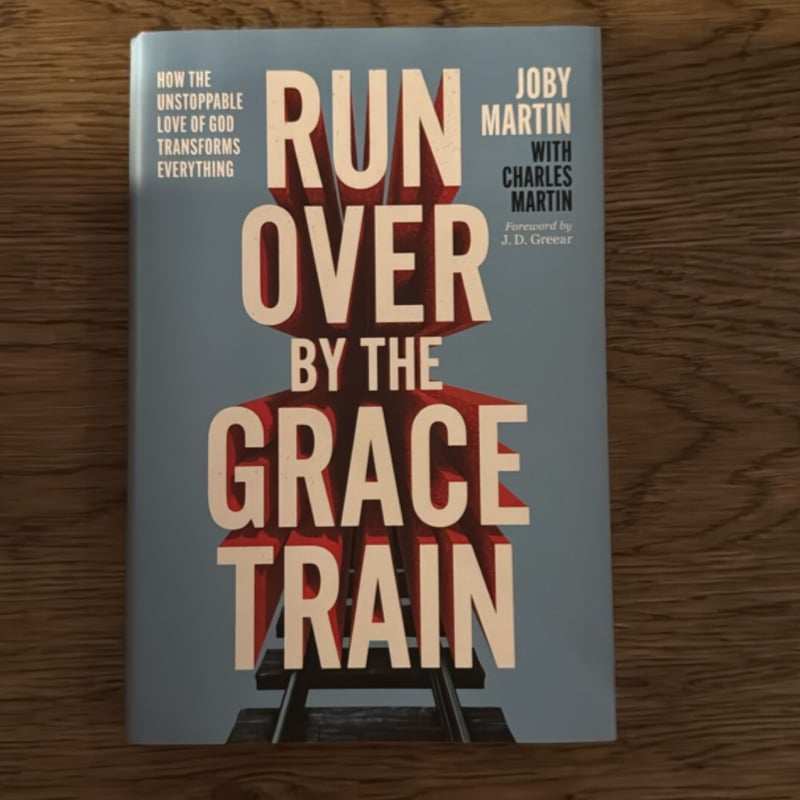 Run over by the Grace Train