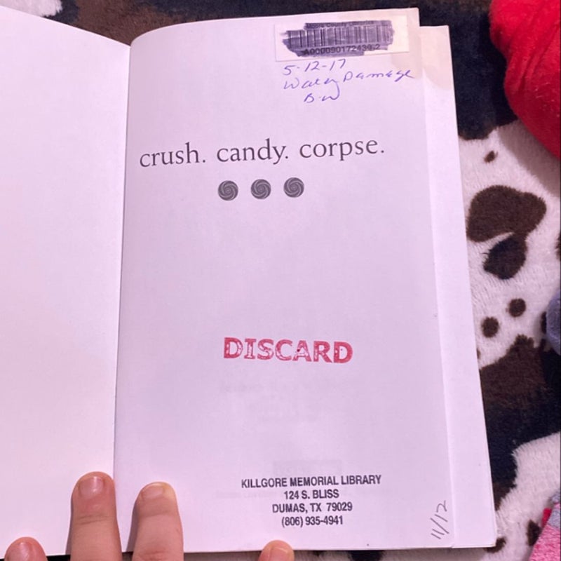 Crush. Candy. Corpse