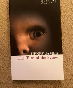 The Turn of the Screw (Collins Classics)