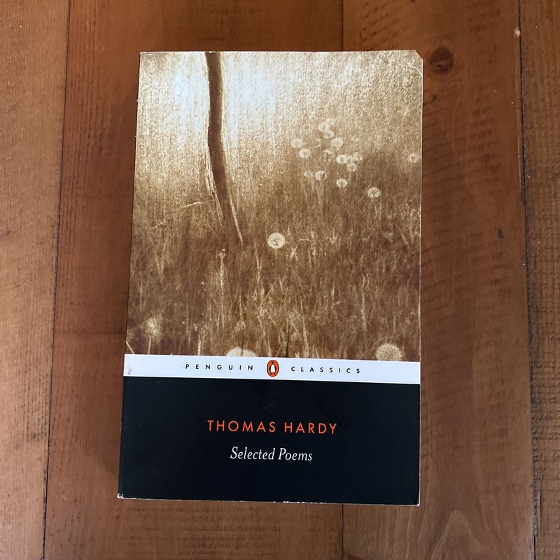 Selected Poems of Thomas Hardy