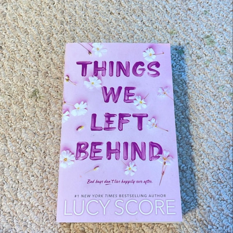 Things We Left Behind