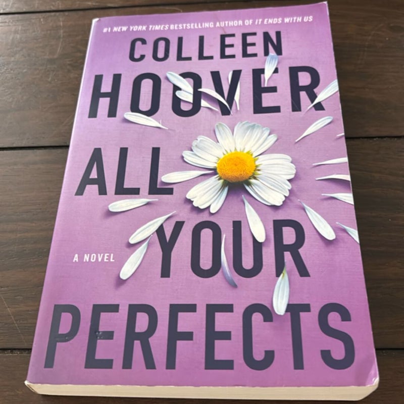 All Your Perfects