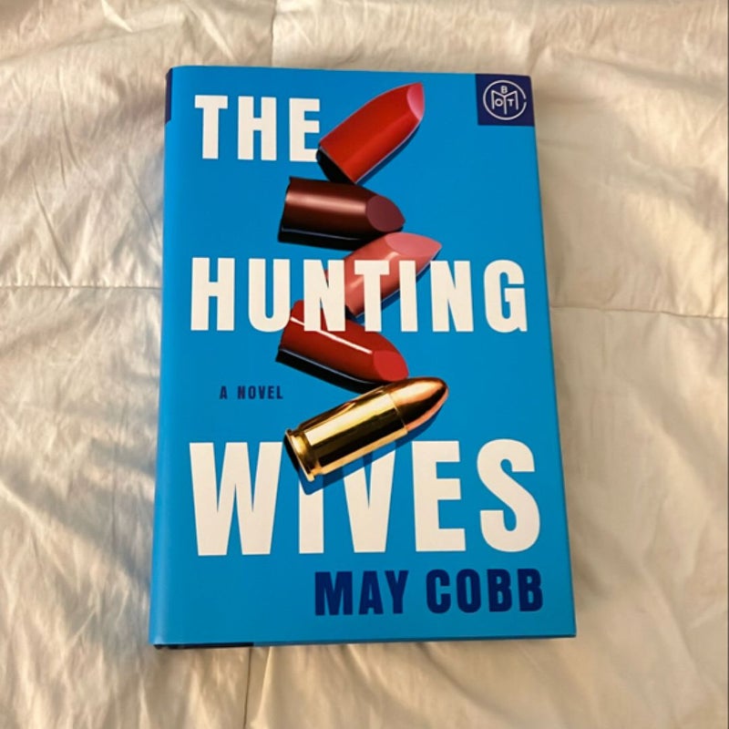 The Hunting Wives