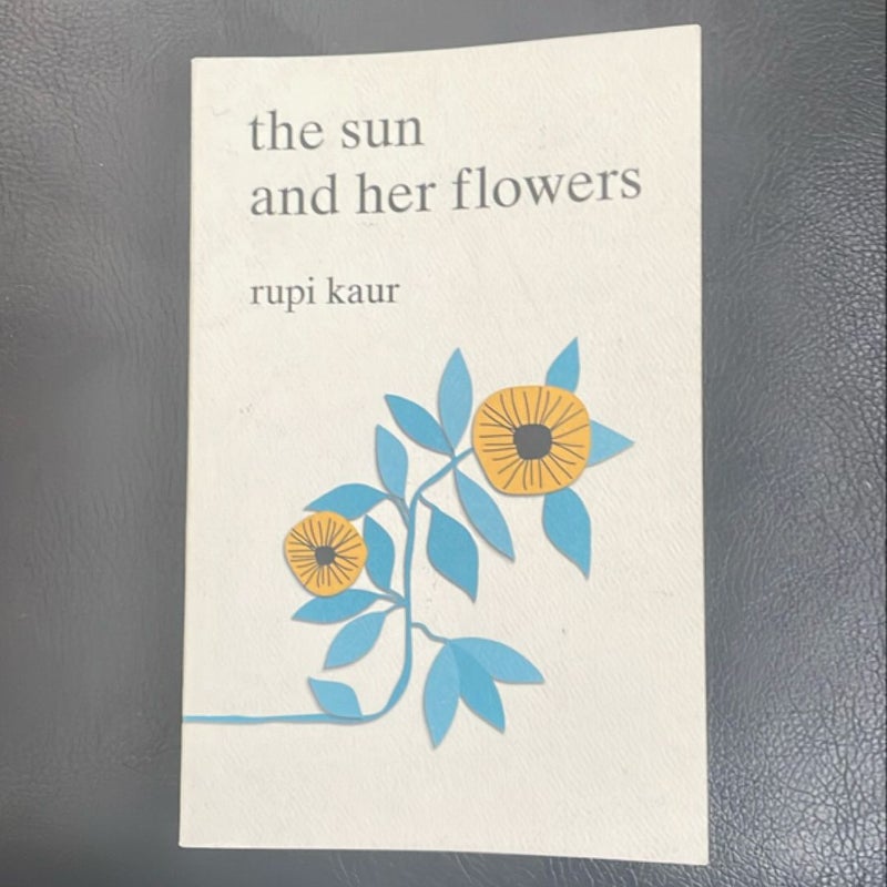 The Sun and Her Flowers