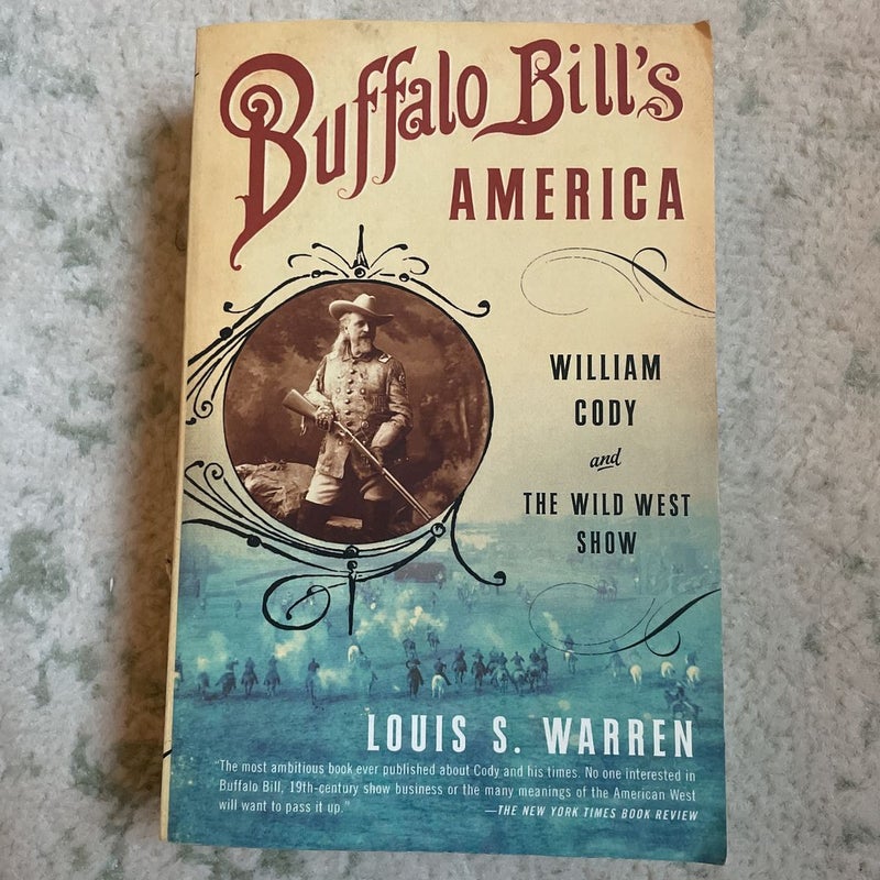 Buffalo Bill’s America
