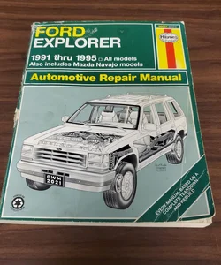 Ford Explorer 1991 thru 1995 Haynes Automotive Repair Manual 