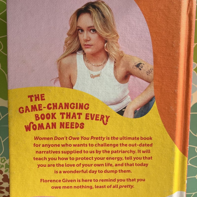 Women Don't Owe You Pretty