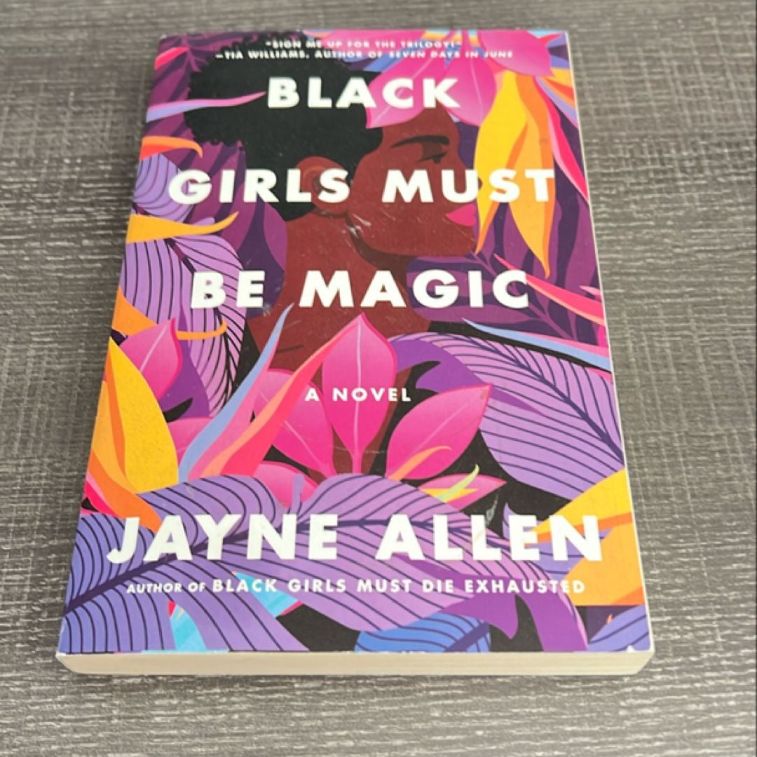 Black Girls Must Be Magic