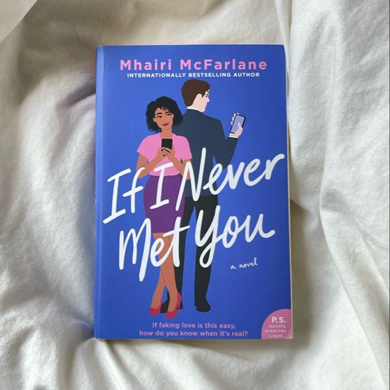 If I Never Met You