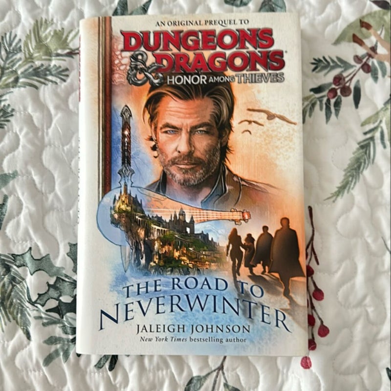 Dungeons and Dragons: Honor among Thieves: the Road to Neverwinter