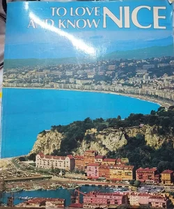 To love and know nice