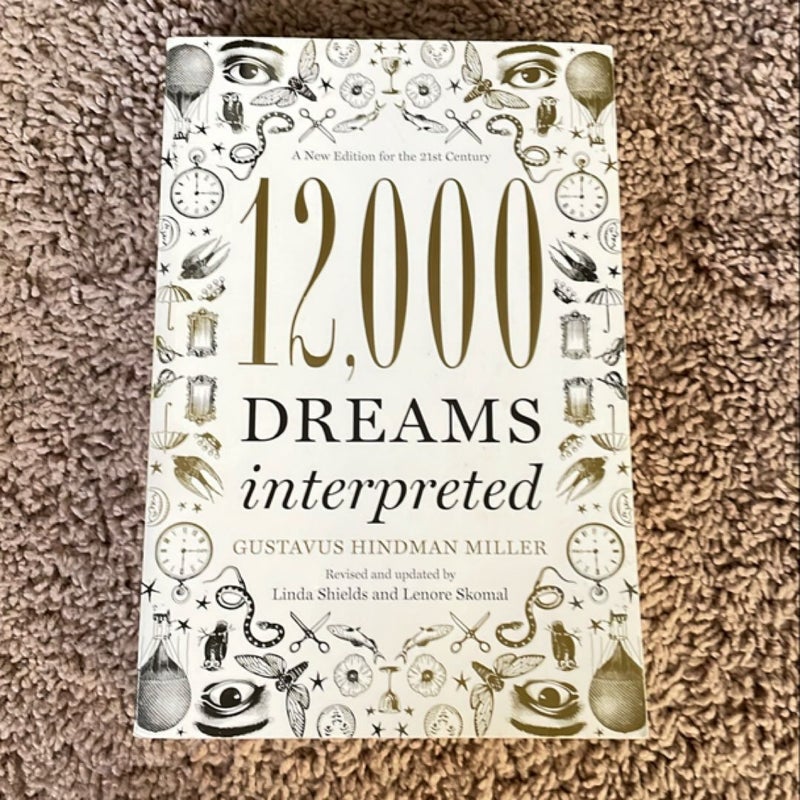 12,000 Dreams Interpreted