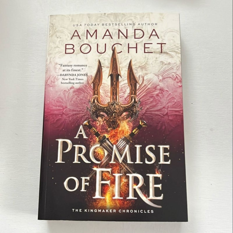 A Promise of Fire