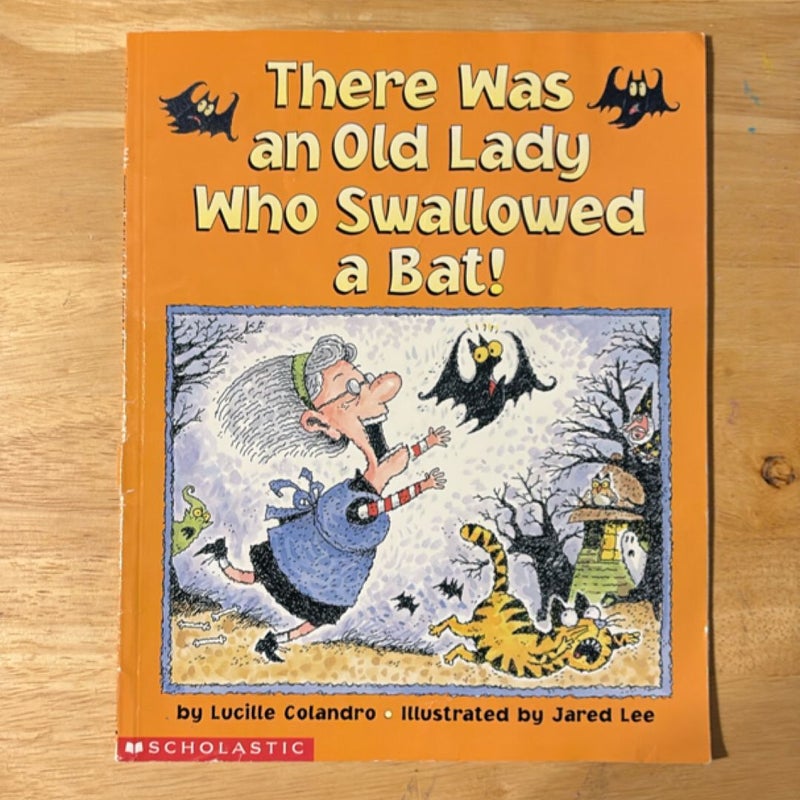 There Was an Old Lady Who Swallowed a Bat