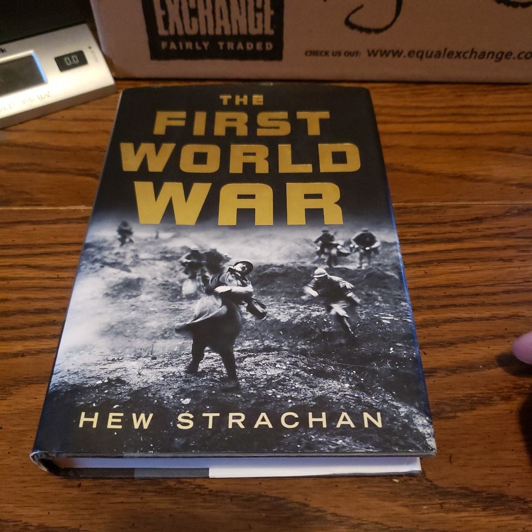 The First World War By Hew Strachan