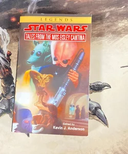 Tales from Mos Eisley Cantina: Star Wars Legends