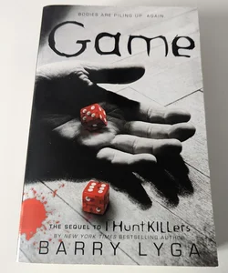 Game (I Hunt Killers #2)