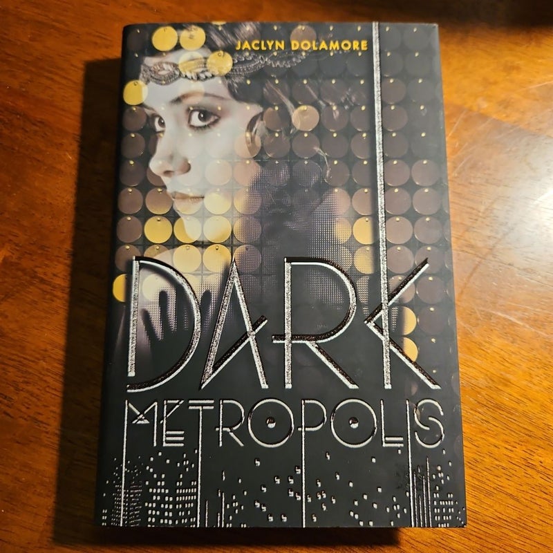 Dark Metropolis