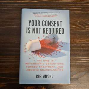Your Consent Is Not Required