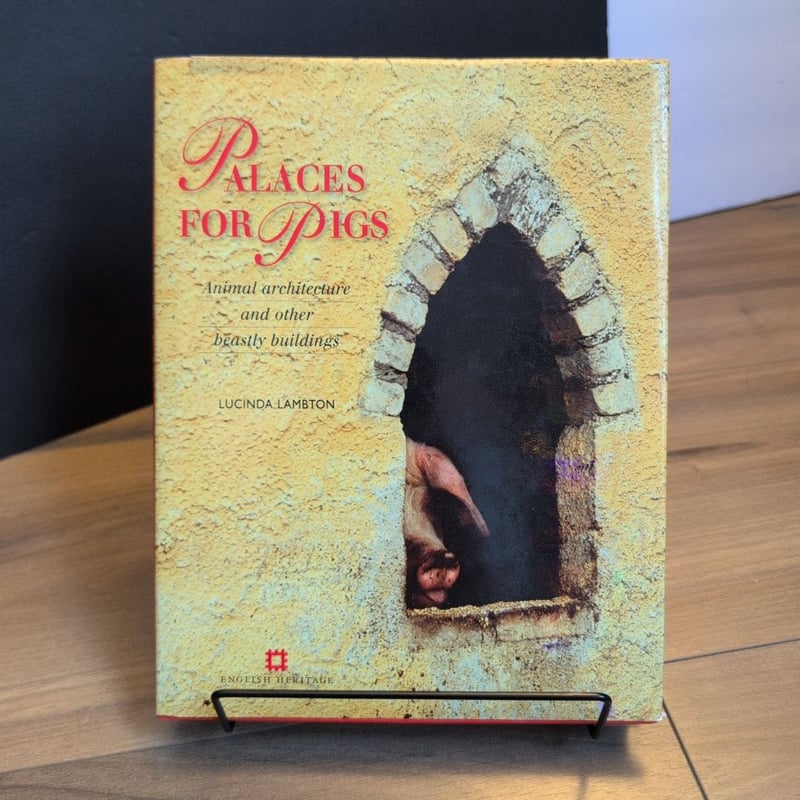 Palaces for Pigs