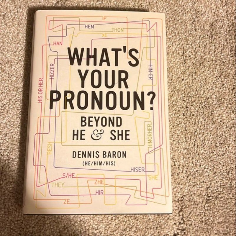 What's Your Pronoun?