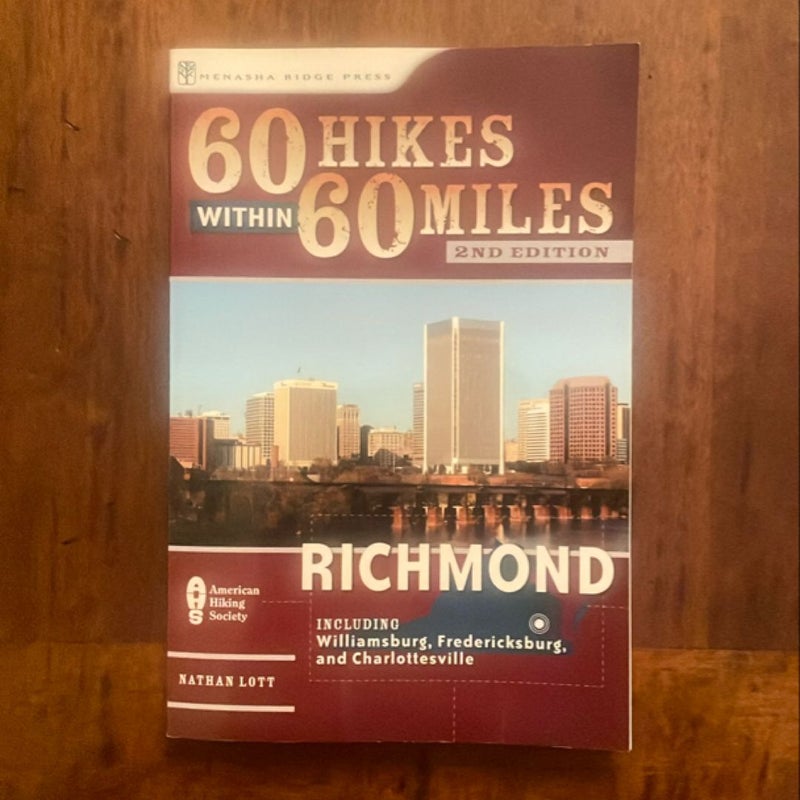 60 Hikes Within 60 Miles - Richmond