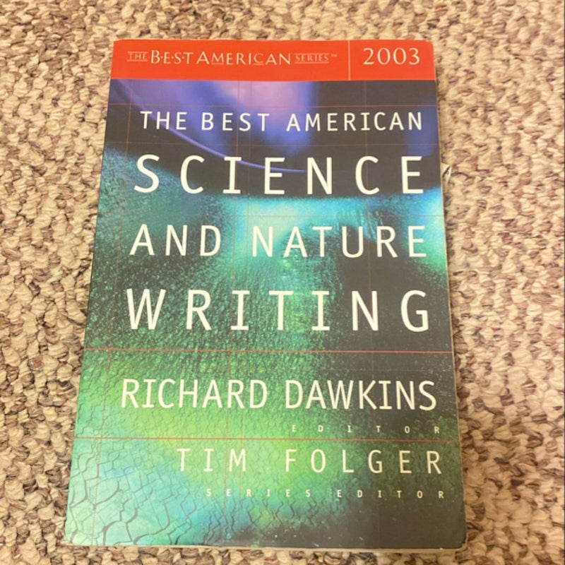 The Best American Science and Nature Writing 2003