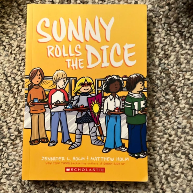 Sunny Rolls the Dice