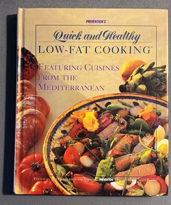 Prevention's Quick and Healthy Low-Fat Cooking