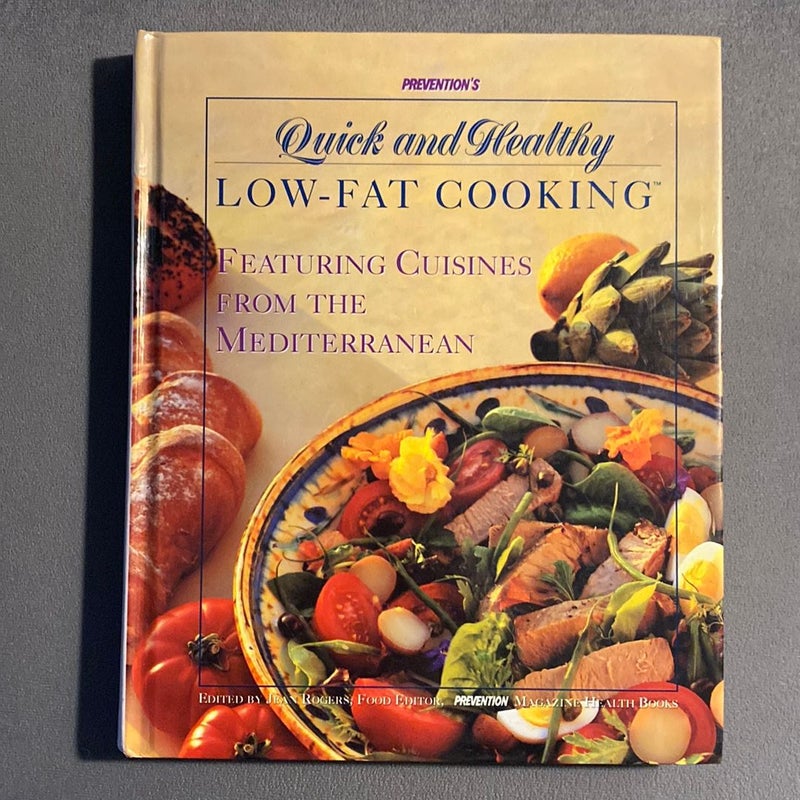 Prevention's Quick and Healthy Low-Fat Cooking