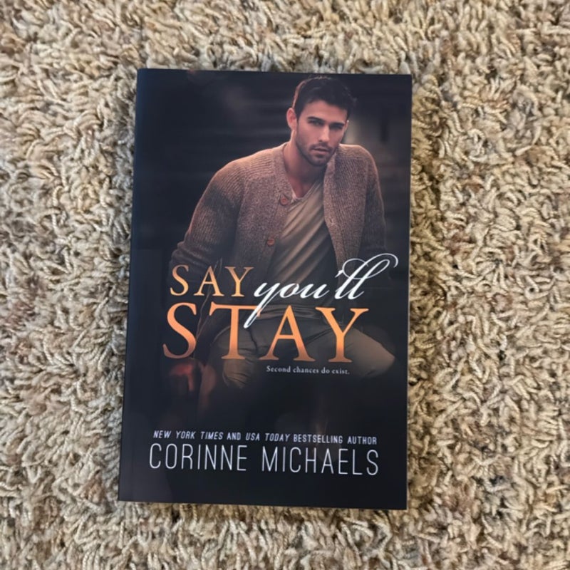 Say You'll Stay