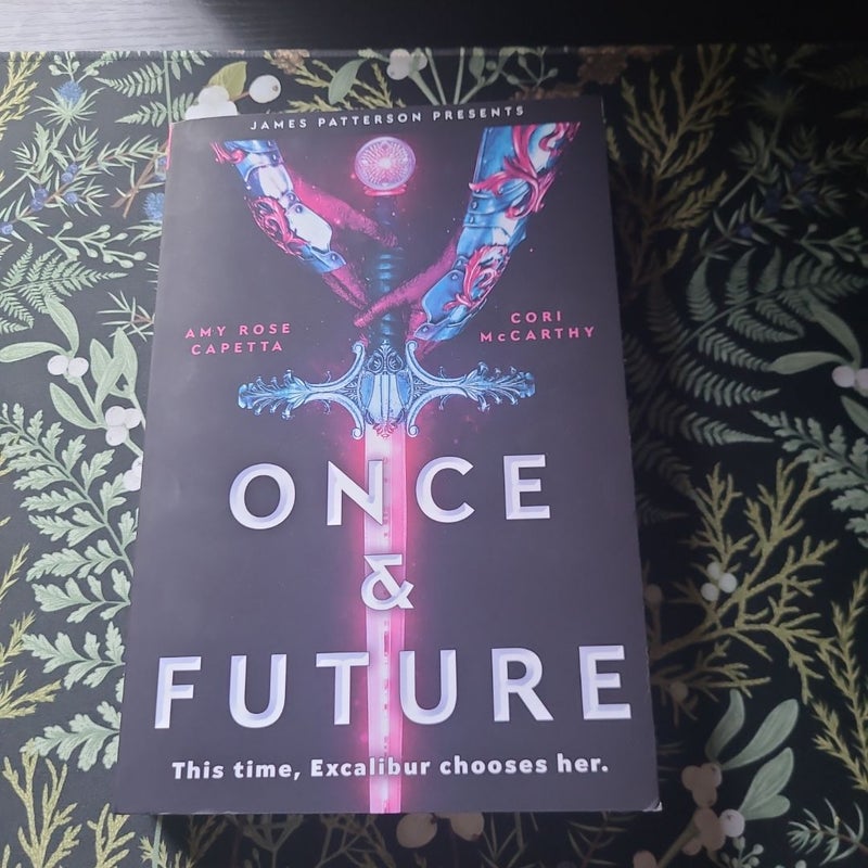 Once and Future