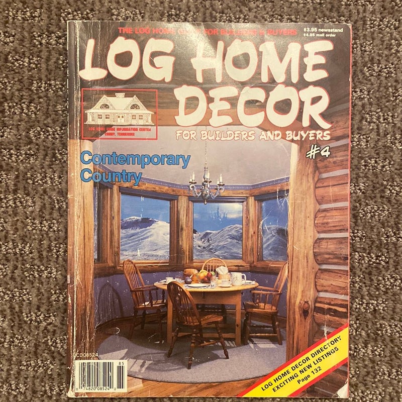 Log Home Decor # 4