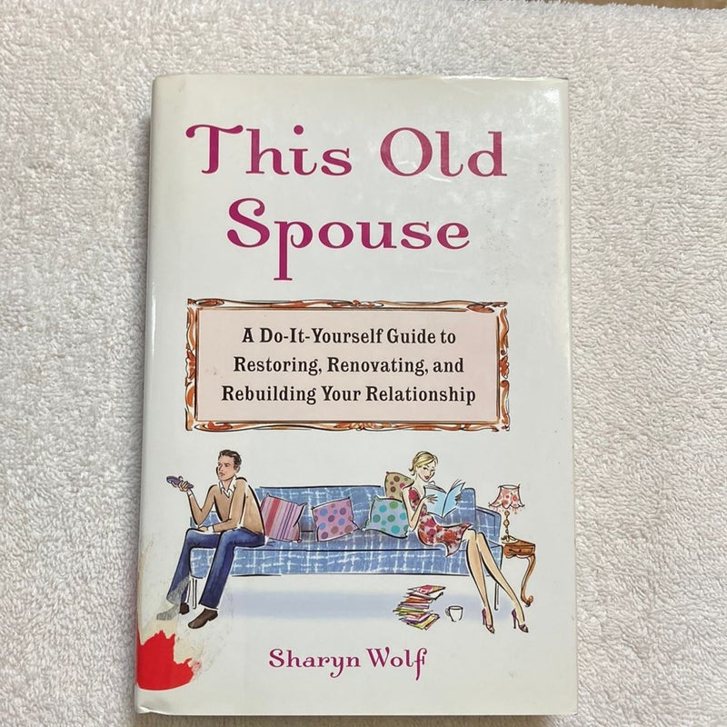 This Old Spouse #80