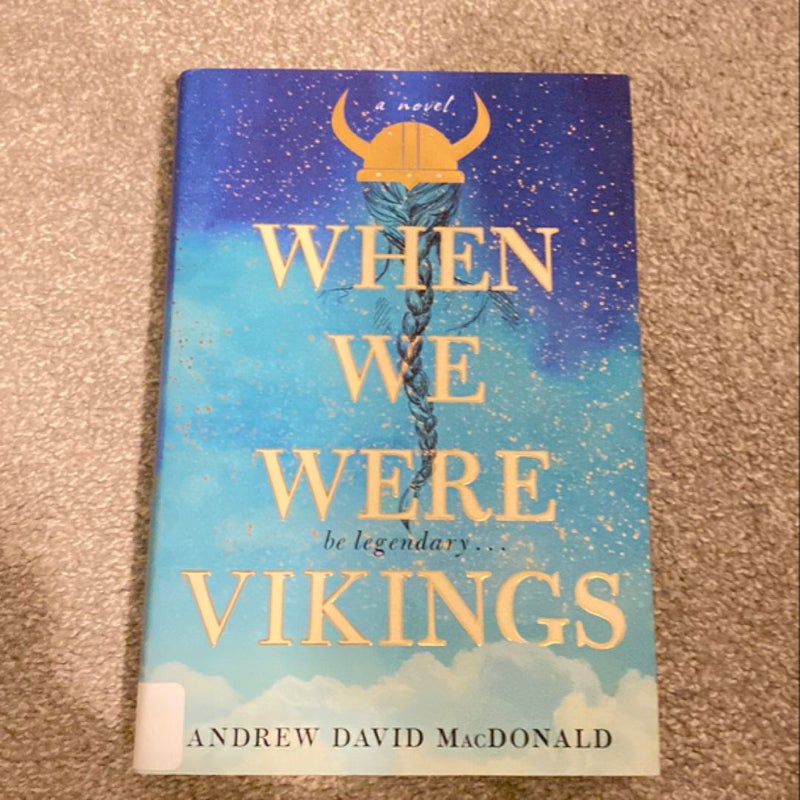 When We Were Vikings