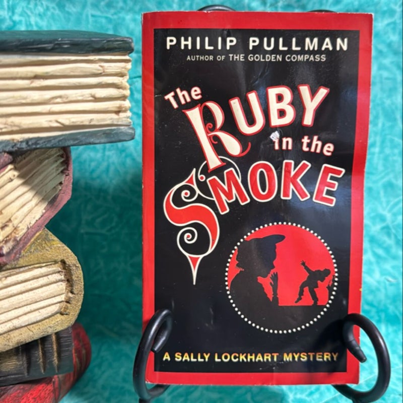 The Ruby in the Smoke