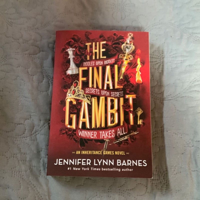 The Final Gambit