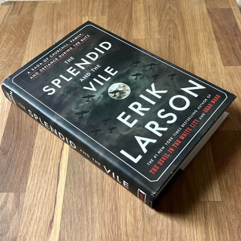 The Splendid and the Vile (FIRST EDITION)
