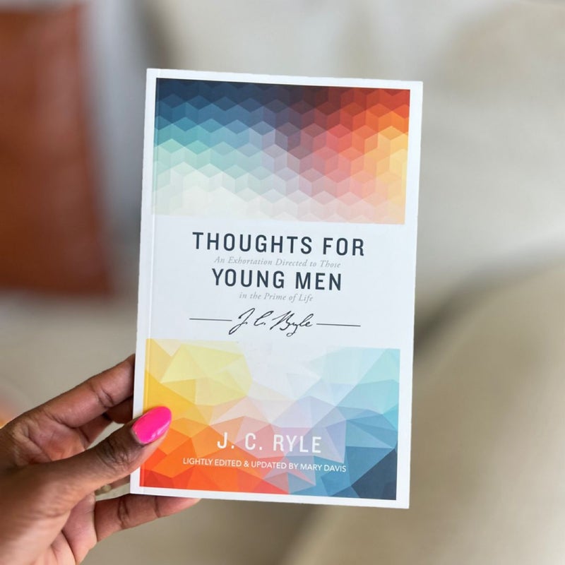 Thoughts for Young Men