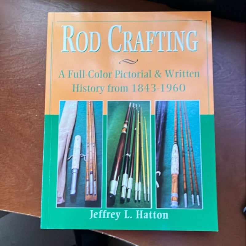 Rod Crafting